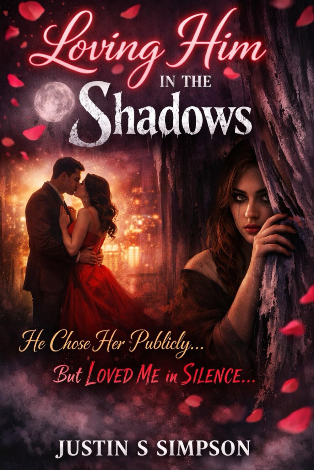 Loving Him in the Shadows: He Chose Her Publicly… But Loved Me in Silence.