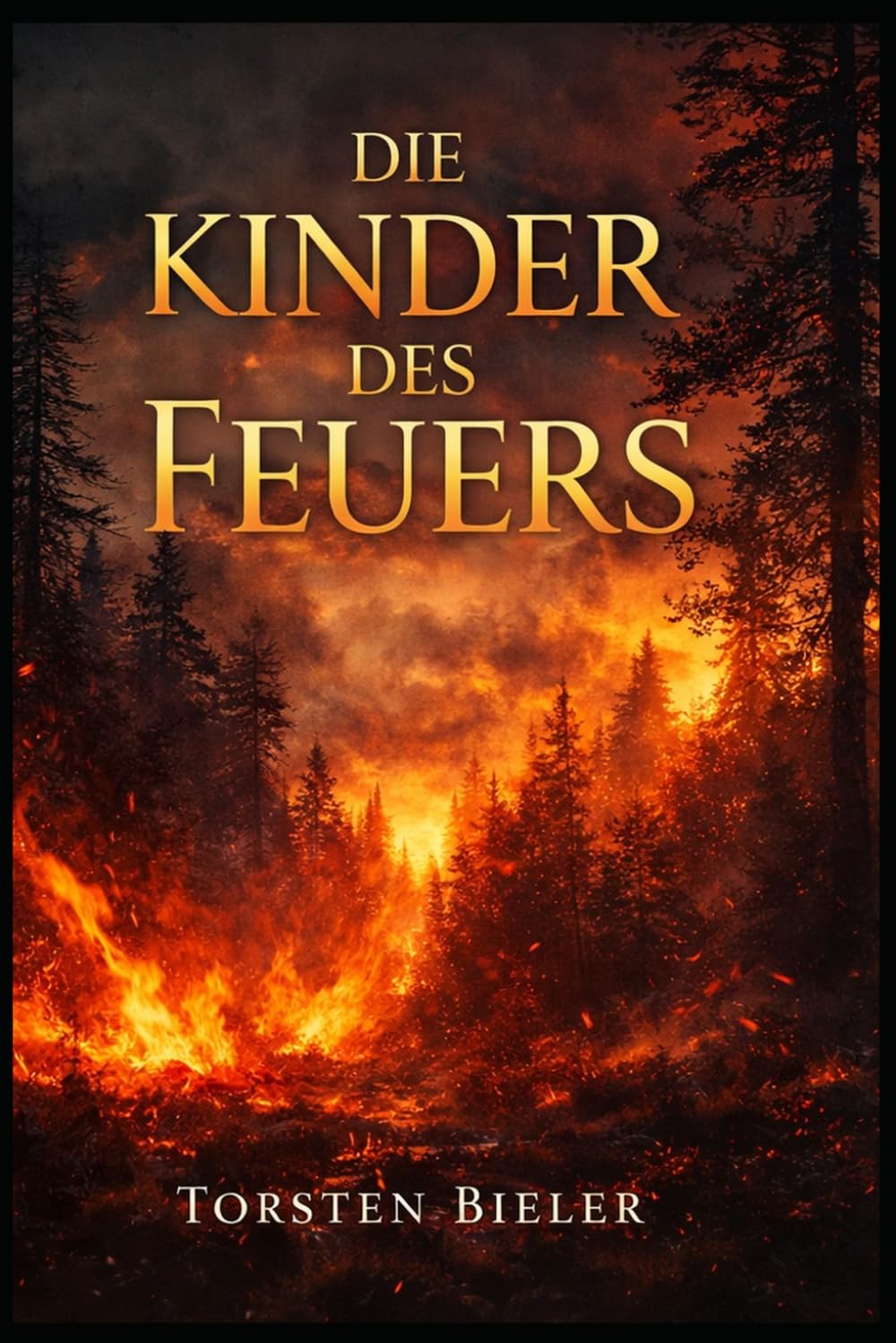 Die Kinder des Feuers