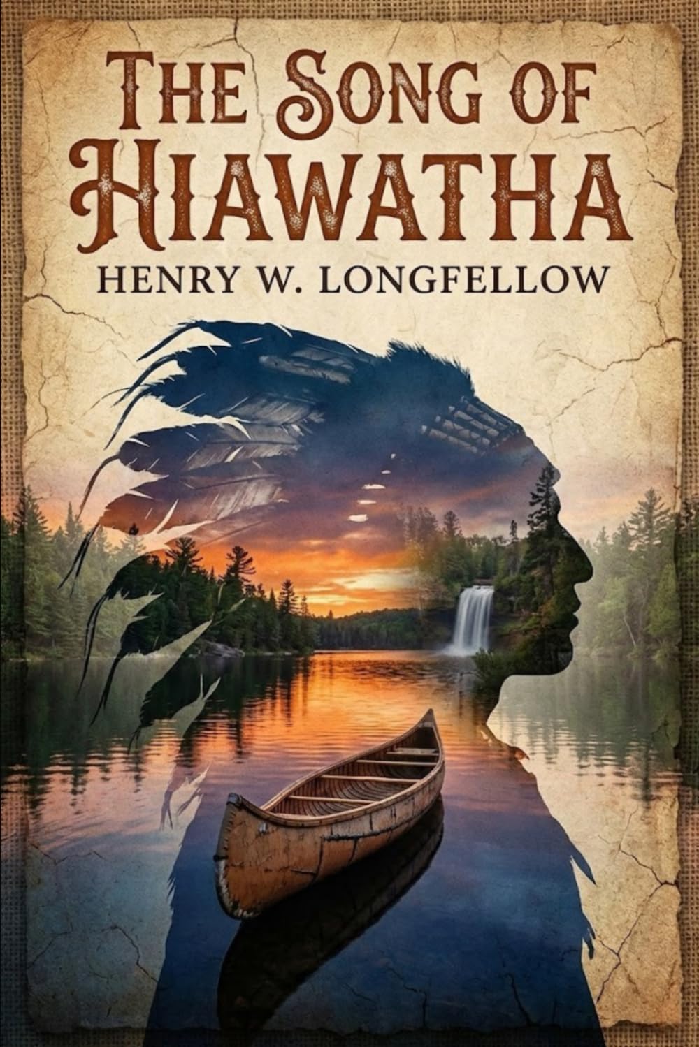 The Song Of Hiawatha