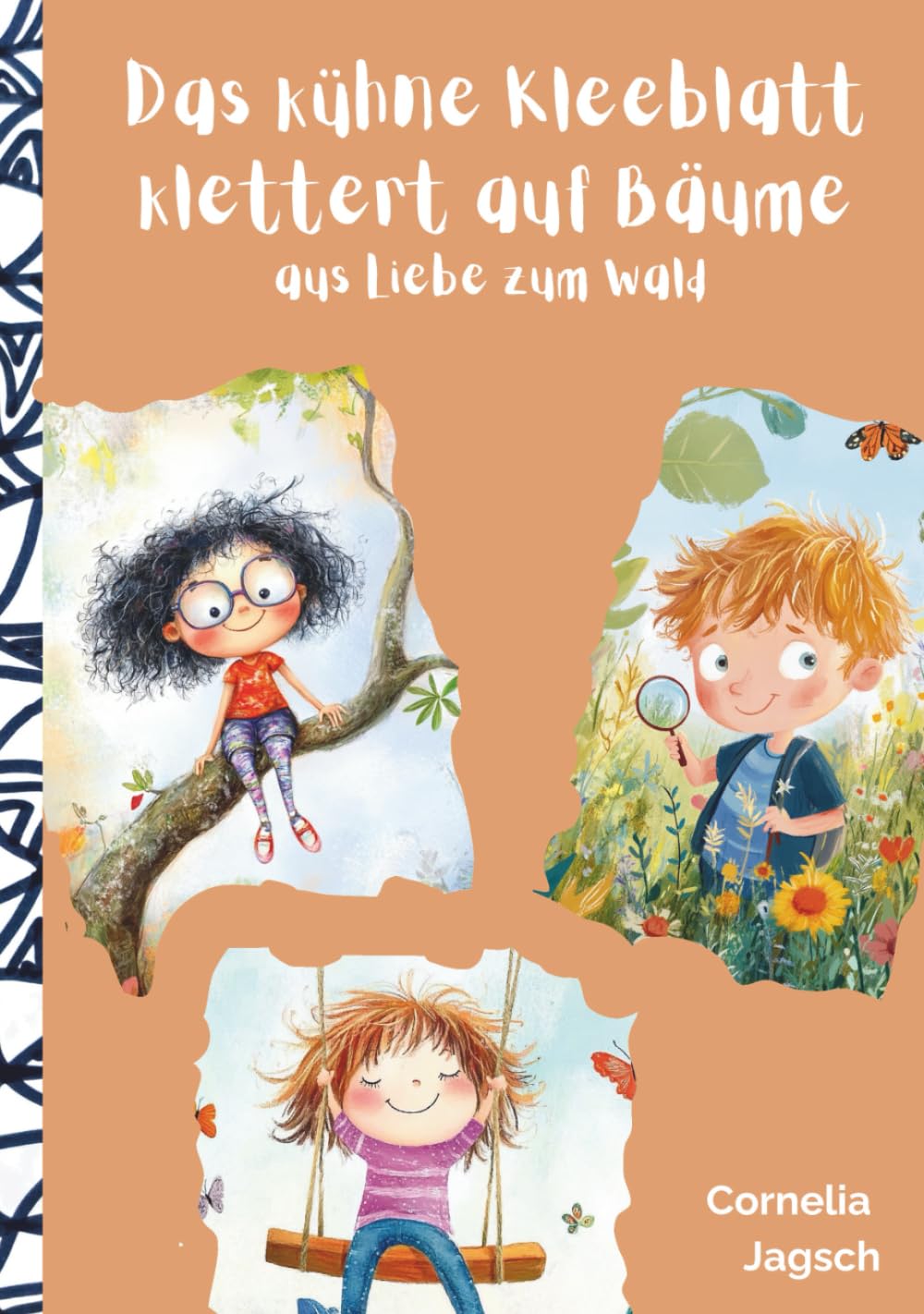 Das kühne Kleeblatt klettert auf Bäume: aus Liebe zum Wald