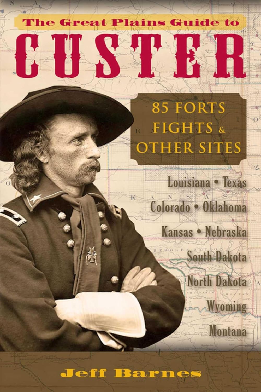 Great Plains Guide to Custer      Kindle Edition