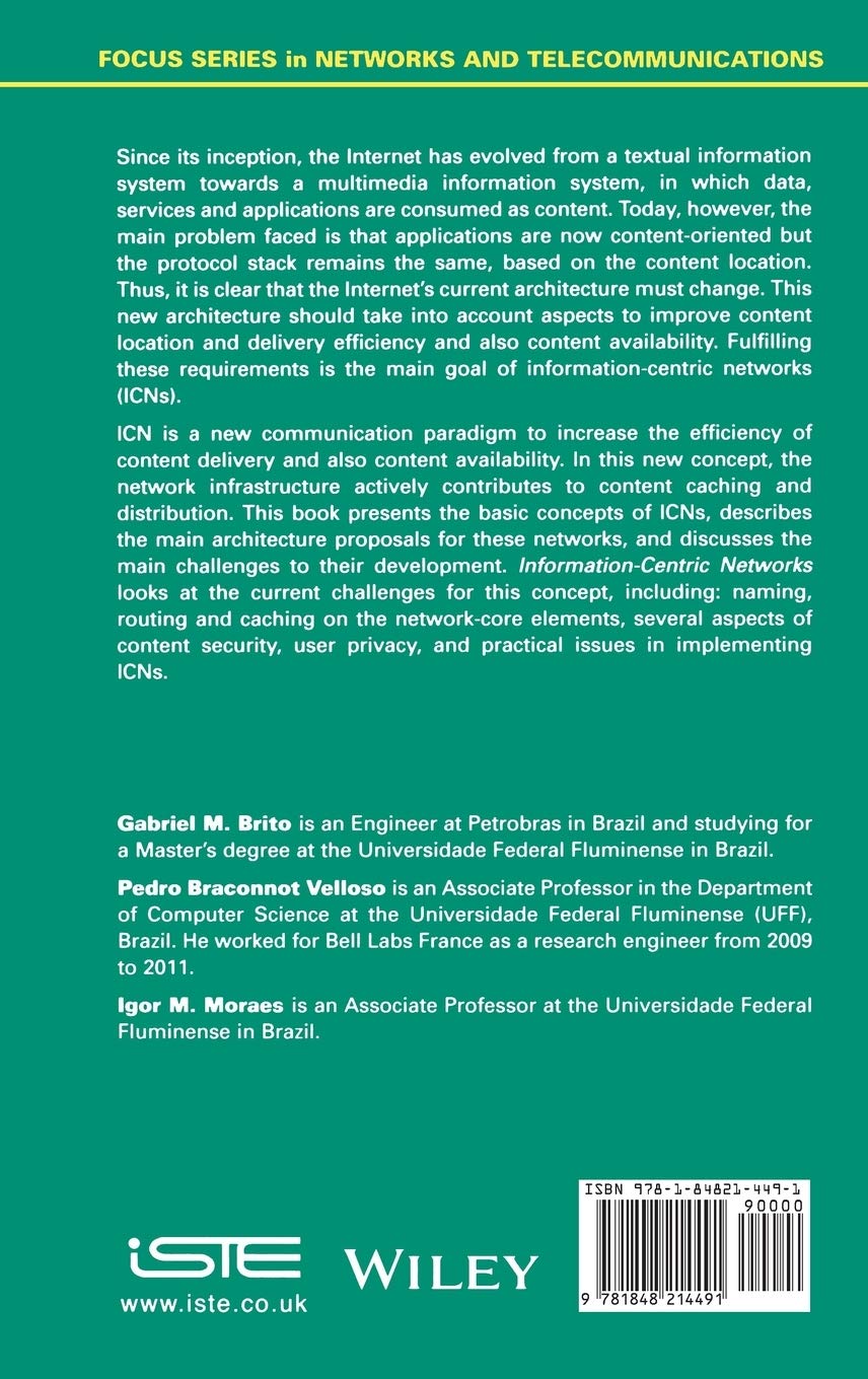 Information-Centric Networks: A New Paradigm for the Internet