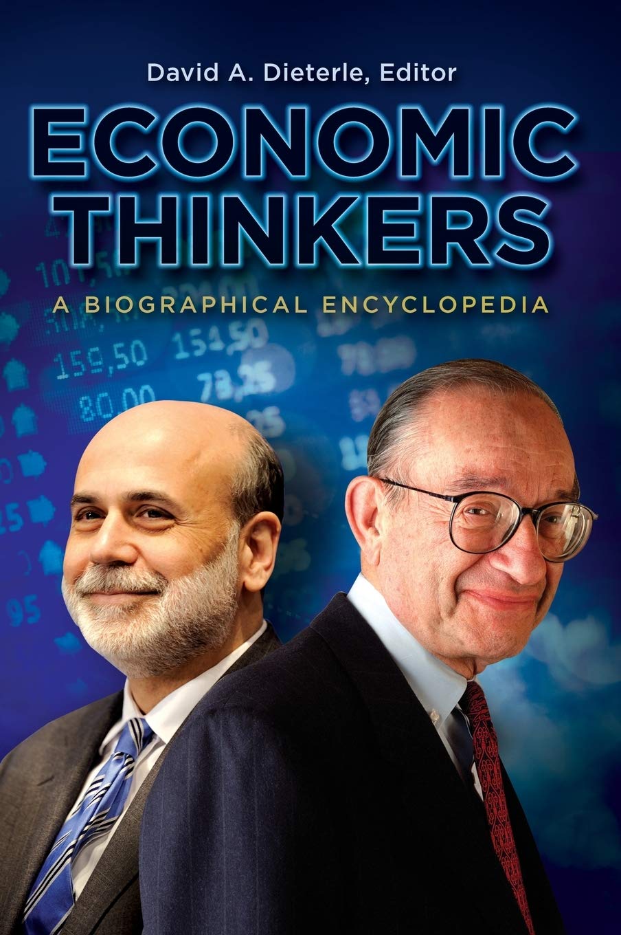 Economic Thinkers: A Biographical Encyclopedia