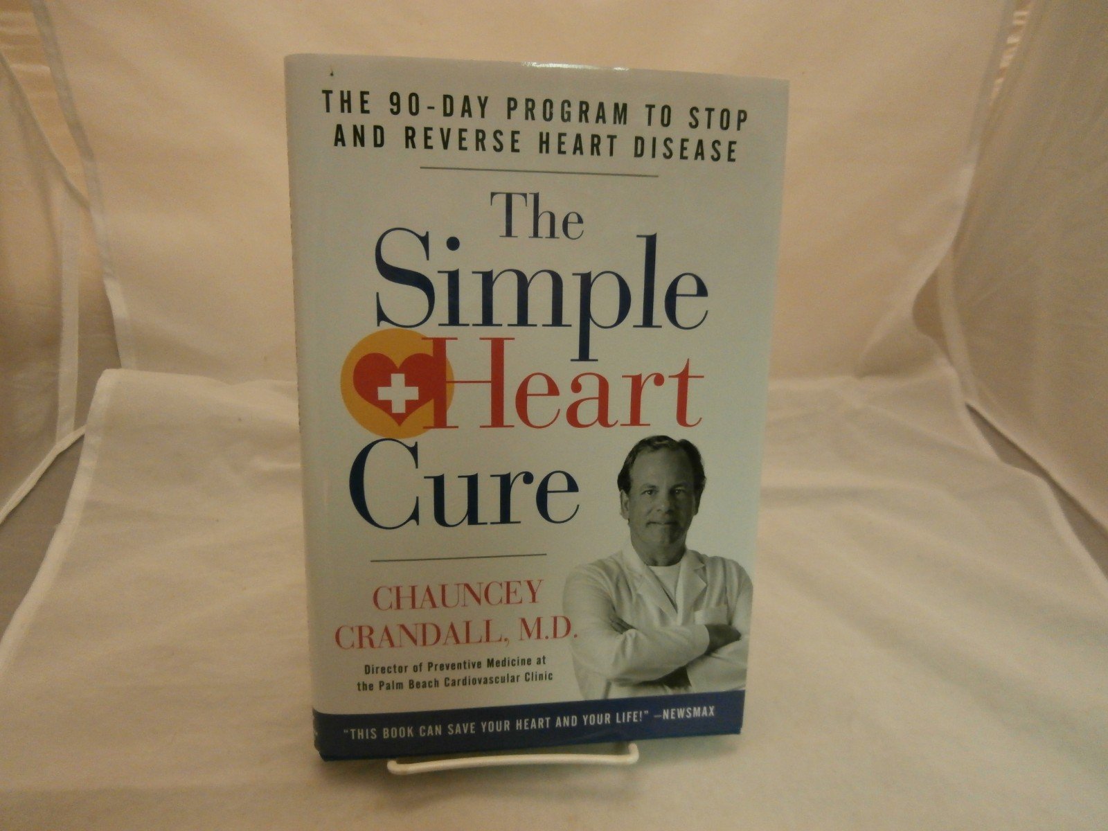 The Simple Heart Cure The 90Day Program to Stop and