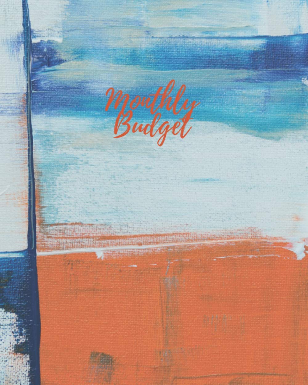 Monthly Budget Planner: Simple Budget Planner For All Ages