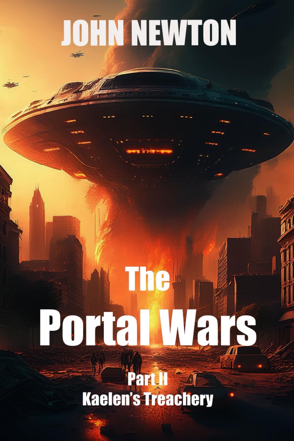 The Portal Wars: Kaelen's Treachery: 2