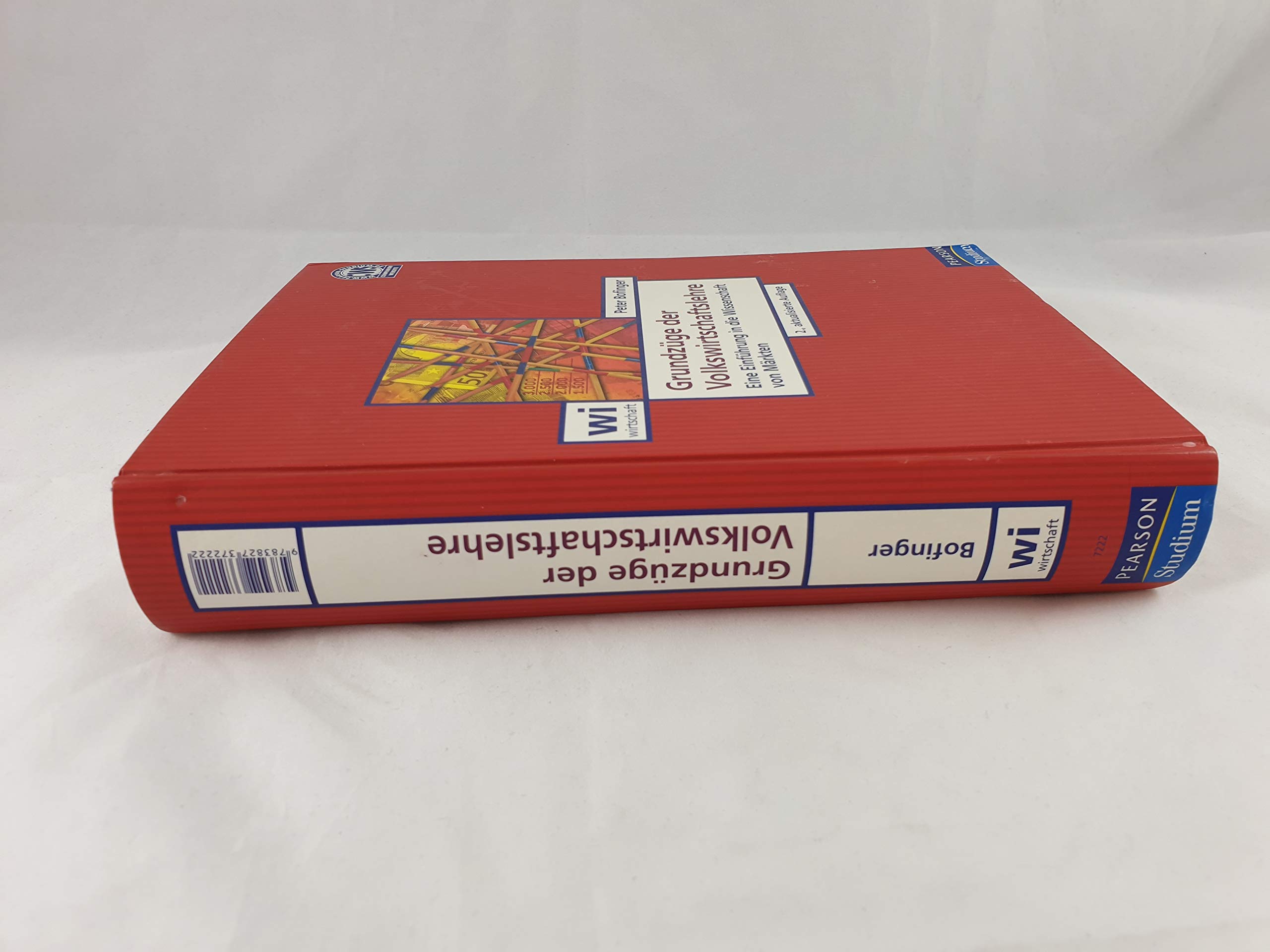 Grundzüge der Volkswirtschaftslehre: Eine Einführung in die Wissenschaft von Märkten (Pearson Studium - Economic VWL)
