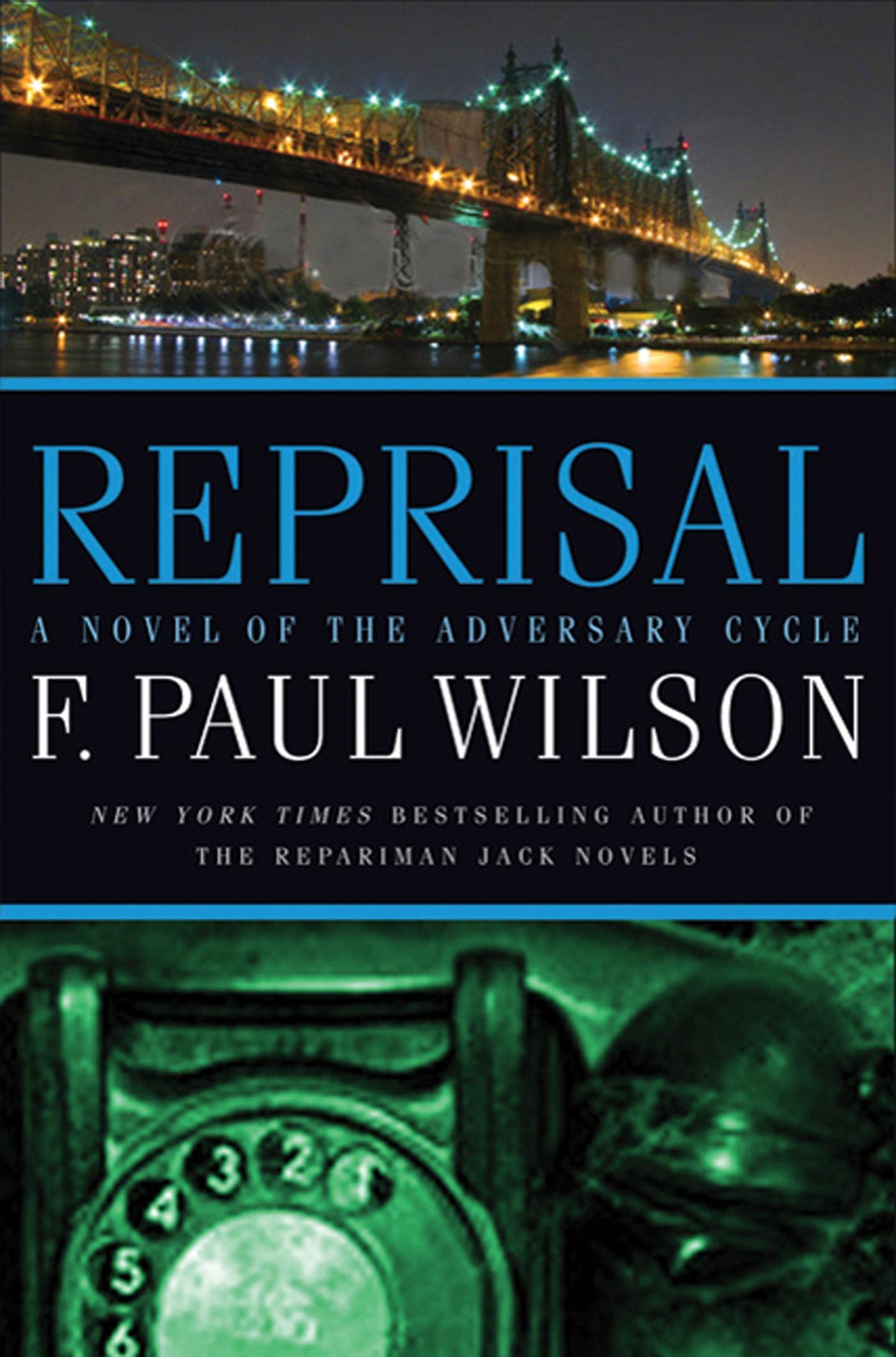 Reprisal: A Novel of the Adversary Cycle (Adversary Cycle/Repairman Jack, 5) Paperback – December 6, 2011