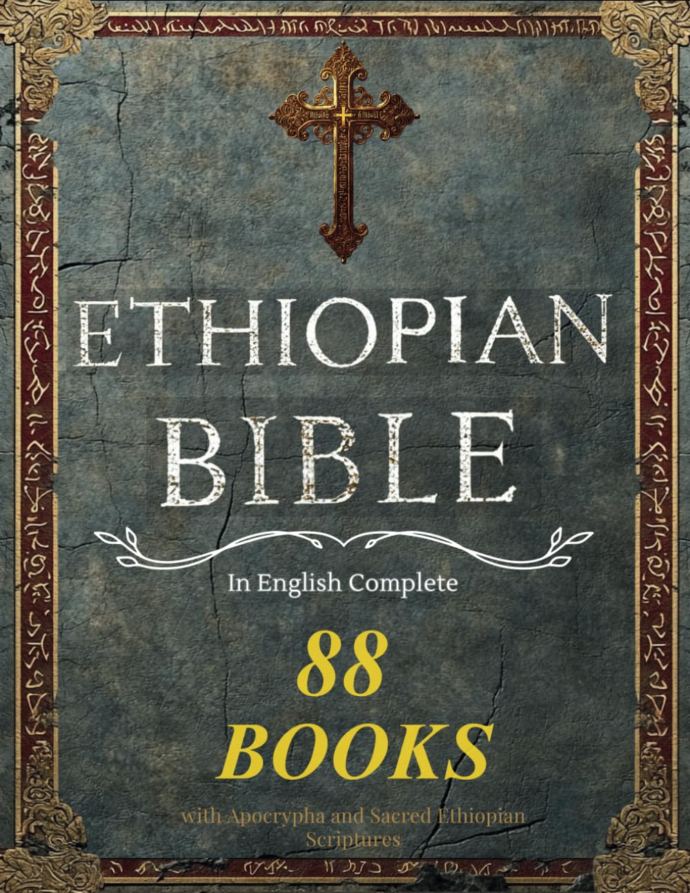 Ethiopian Bible in English Complete LARGE Print: with Apocrypha and Sacred Ethiopian Scriptures