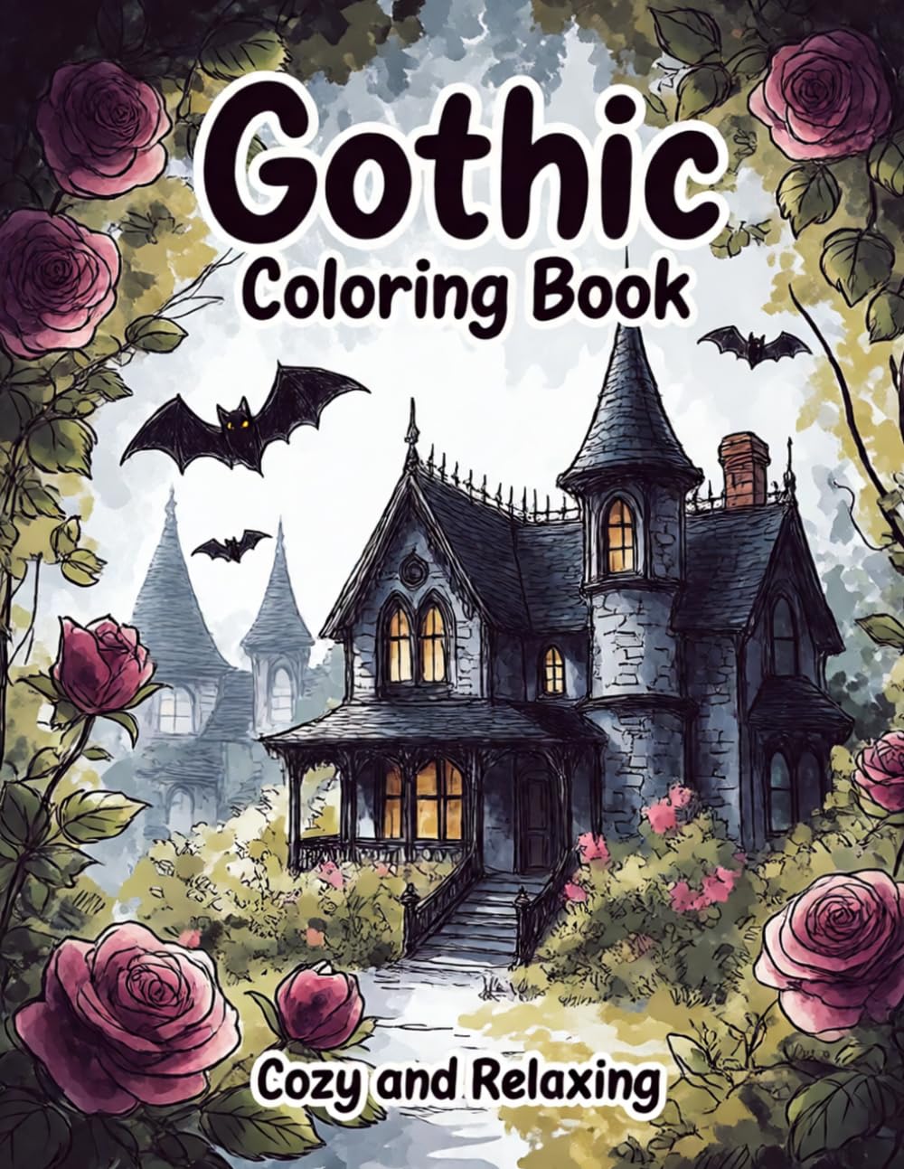 Gothic Coloring Book: A Relaxing Collection of Victorian Architecture, Spooky Creatures, and Elegant Fantasy Art for Stress Relief