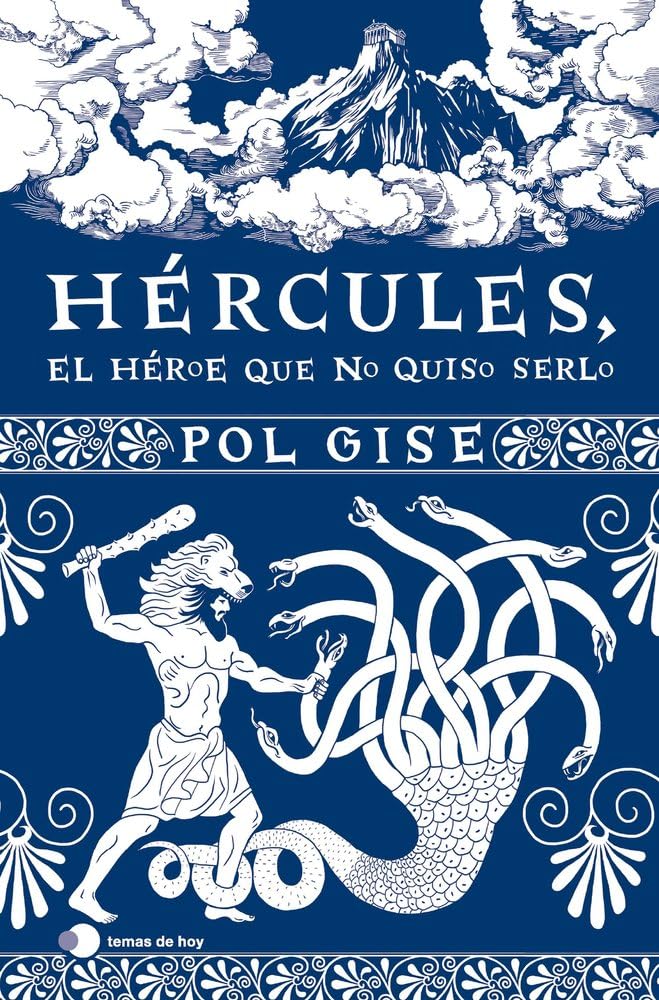 Hércules, el héroe que no quiso serlo (temas de hoy)
