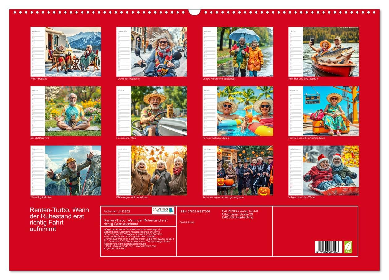 Renten-Turbo. Wenn der Ruhestand erst richtig Fahrt aufnimmt (Wandkalender 2026 DIN A2 quer), CALVENDO Monatskalender: Lustige Rentner in Aktion (CALVENDO Menschen)