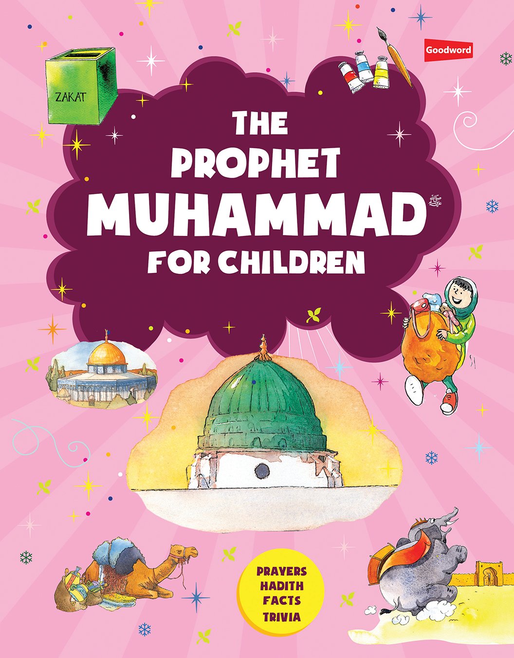 The Prophet Muhammad For Children