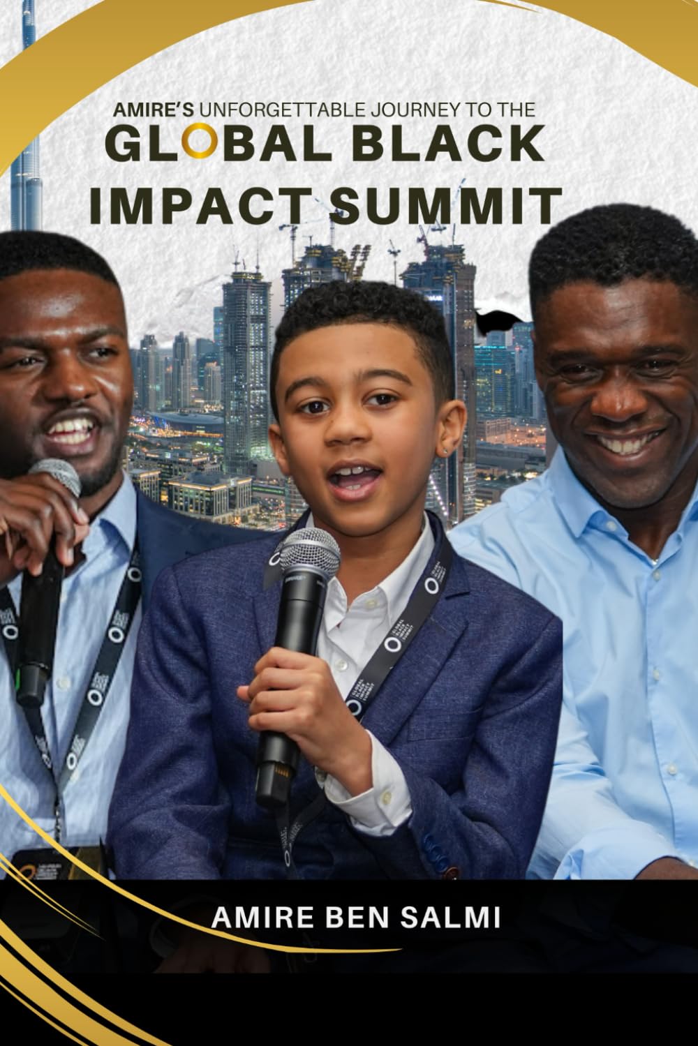 Amire’s Unforgettable Journey at the Global Black Impact Summit