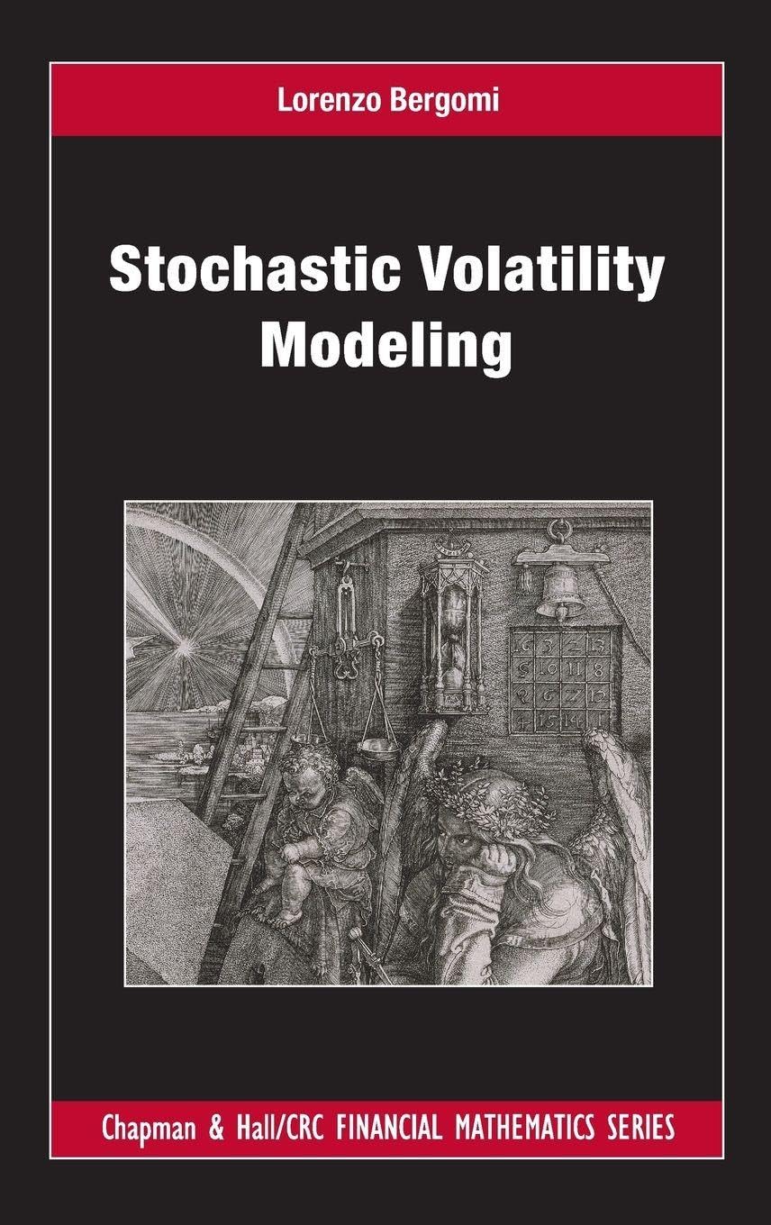 Stochastic Volatility Modeling (Chapman and Hall/CRC Financial Mathematics Series)