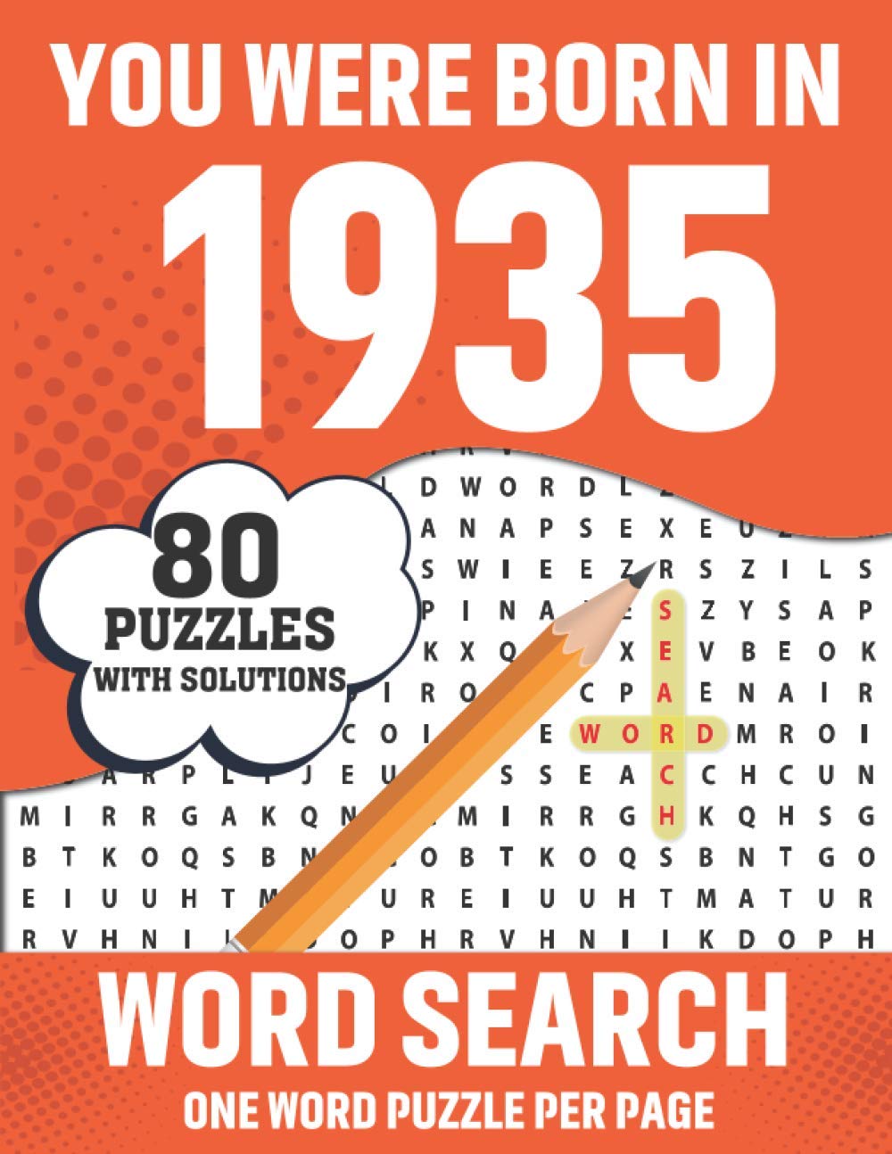 You Were Born In 1935: Word Search Puzzle Book