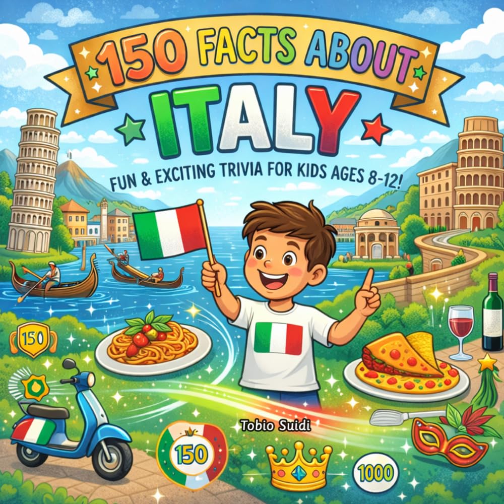 150 Facts about Italy: Uncover Gladiator Battles, Epic Volcanoes, and Ancient Roman Secrets