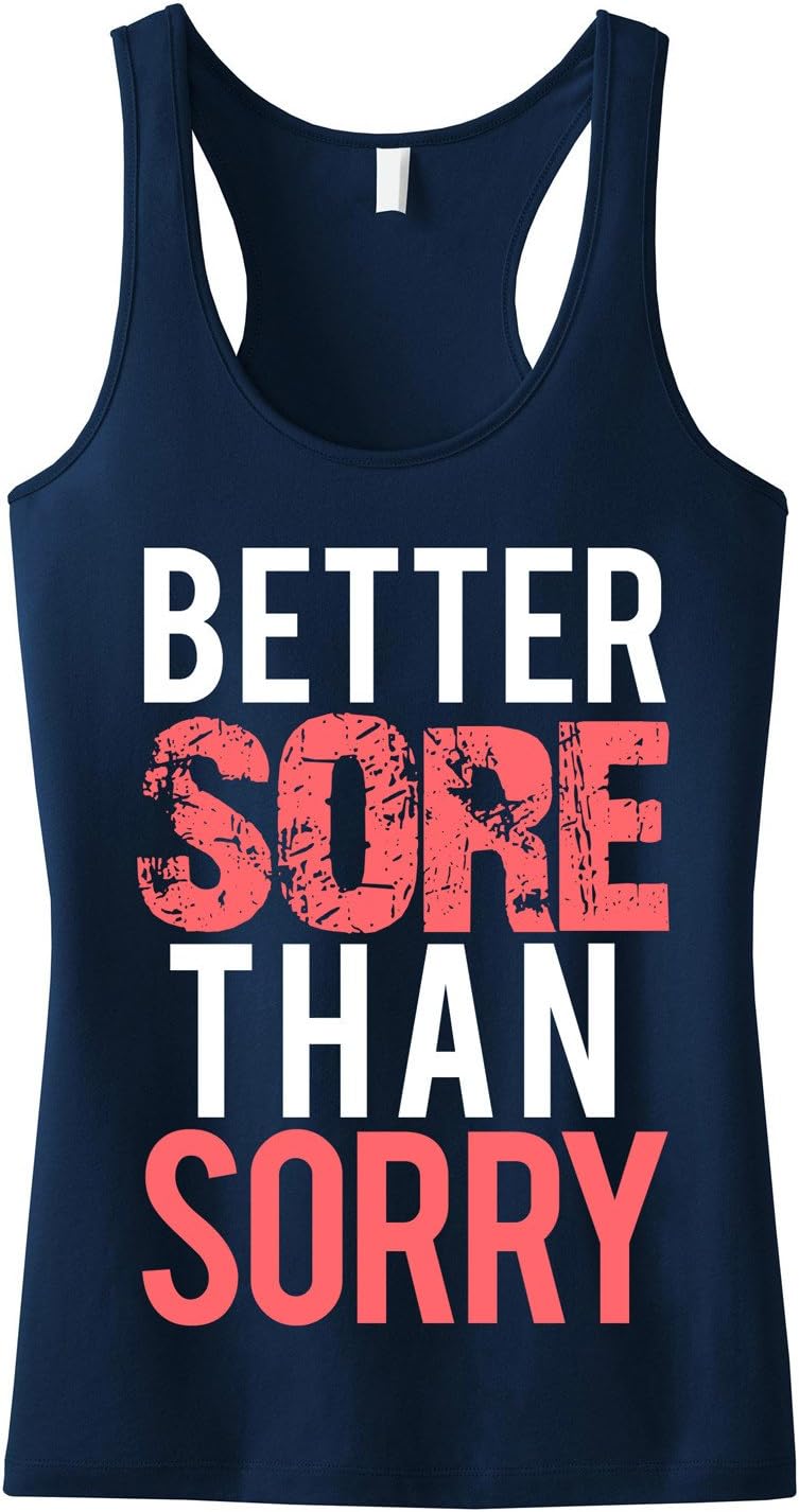 NoBull Woman Apparel Better Sore Than Sorry Tank Top