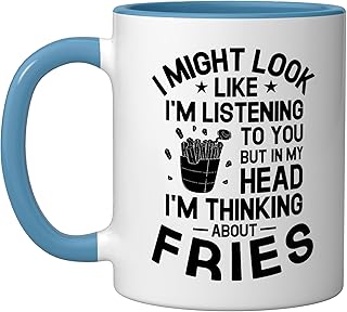 But In My Head I'm Thinking About Fries French Fry Lover Ceramic Mug, Blue/White