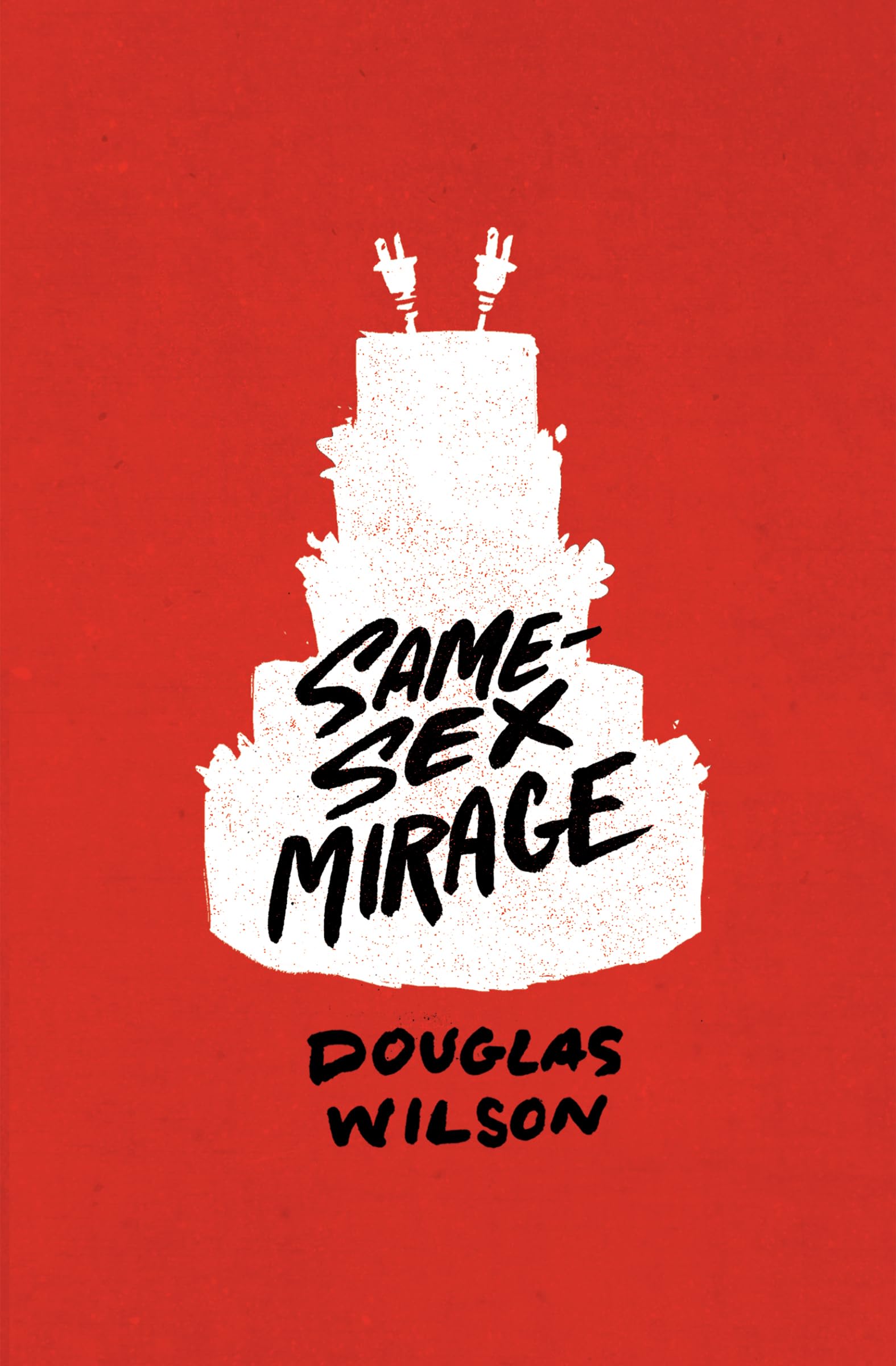 Same Sex Mirage: Phantasmagoria at the Altar & Some Biblical Responses
