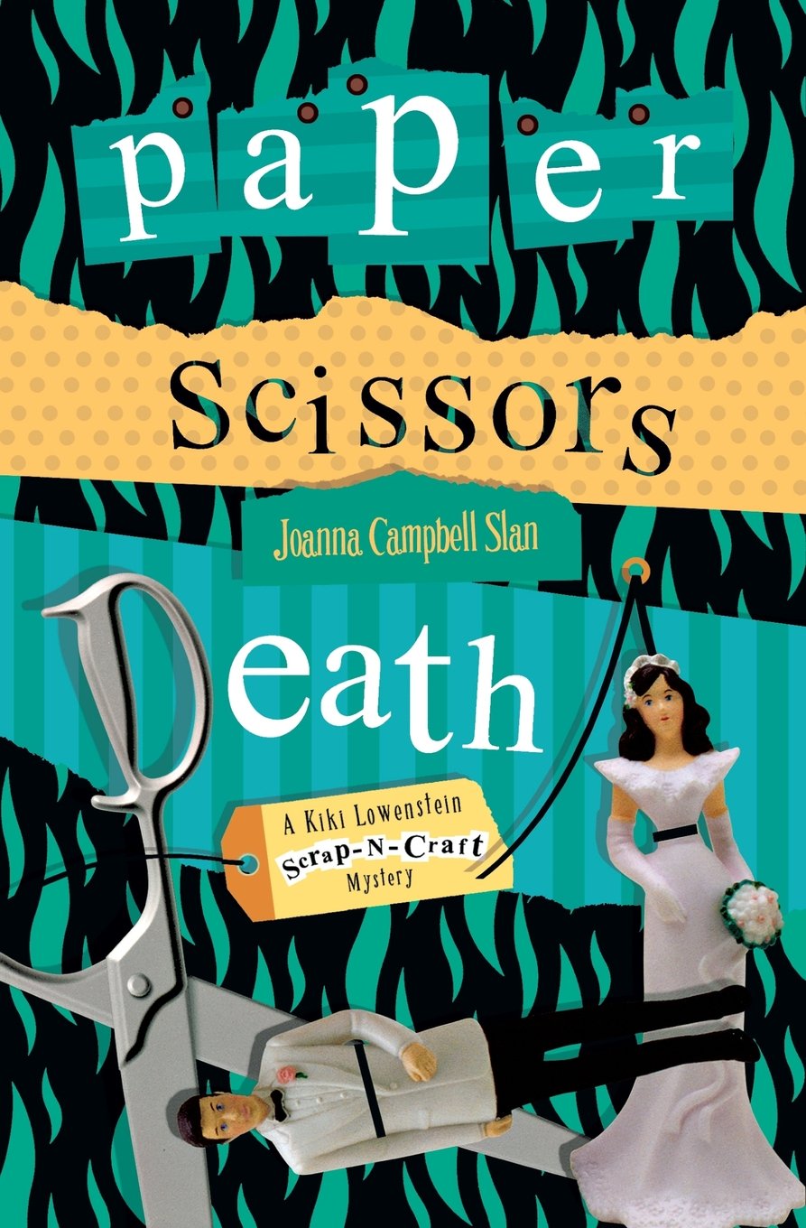 Buy Paper, Scissors, Death: A Scrapbooking Mystery (Kiki Lowenstein Scrap-n-craft Mystery) — BookShops.in