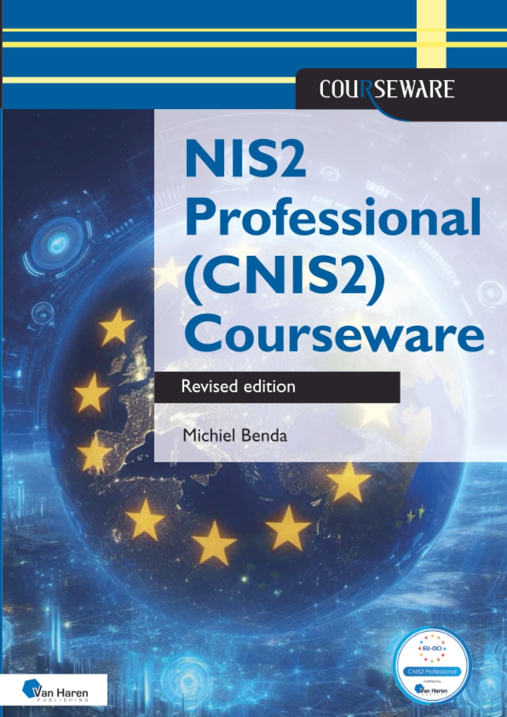 NIS2 Professional CNIS2 Courseware: Revised edition