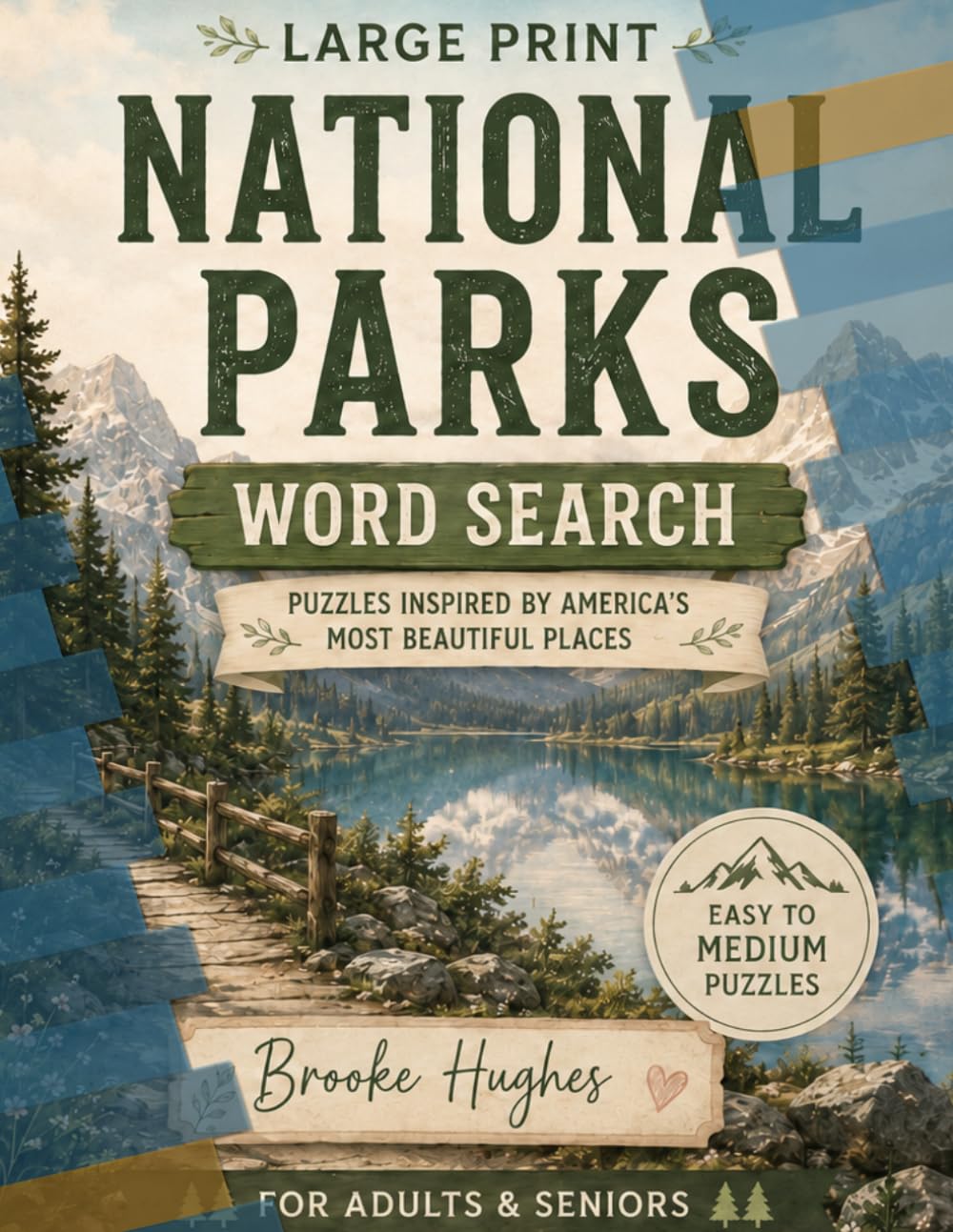 National Park Wordsearch: For Seniors, Adults, Teens, or Kids
