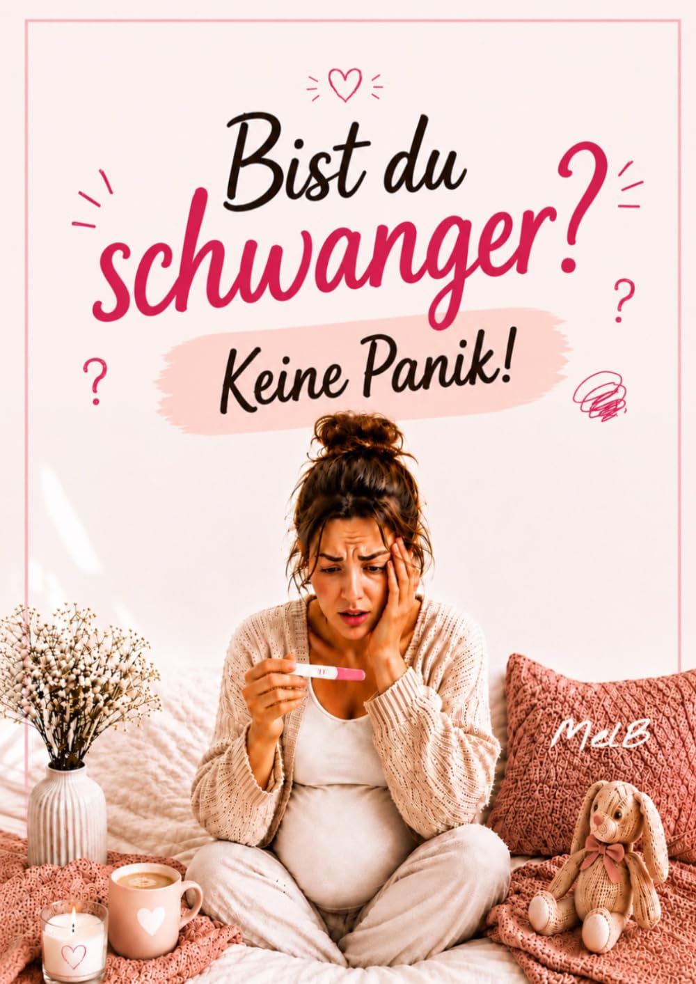 Bist du schwanger? Keine Panik!