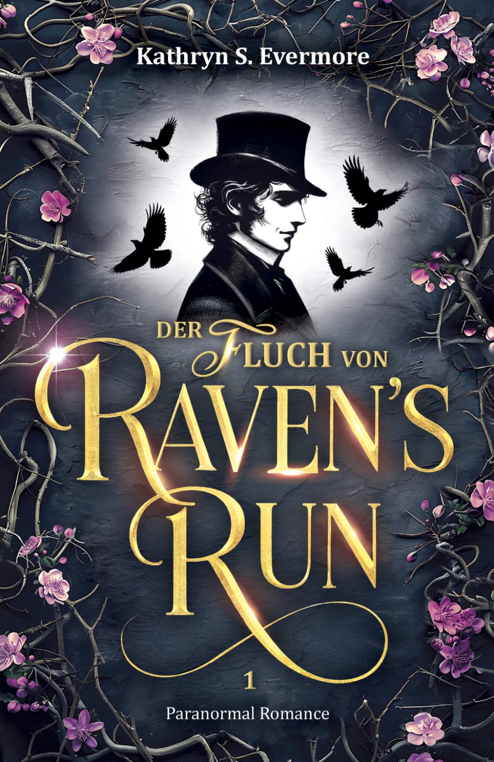 Der Fluch von Raven’s Run: Paranormal Romance mit düsterem Charme des 19. Jahrhunderts