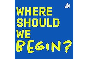 Where Should We Begin?