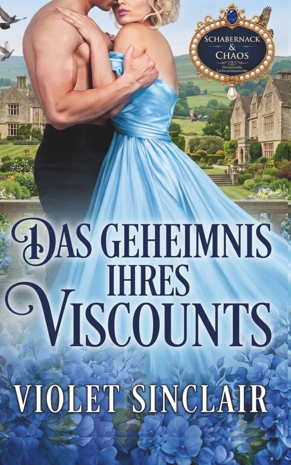 Das Geheimnis ihres Viscounts: EIN PRICKELNDER REGENCY-LIEBESROMAN ÜBER EINE ZWECKHEIRAT (MISCHIEF AND MAYHEM - German Editions)