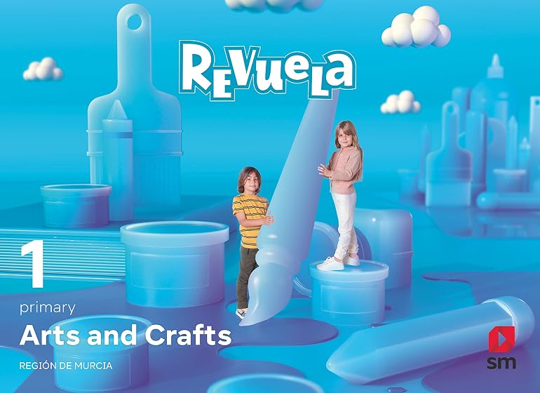 Arts & Crafts 1º Educacion Primaria Proyecto Revuela Murcia Ed 2022