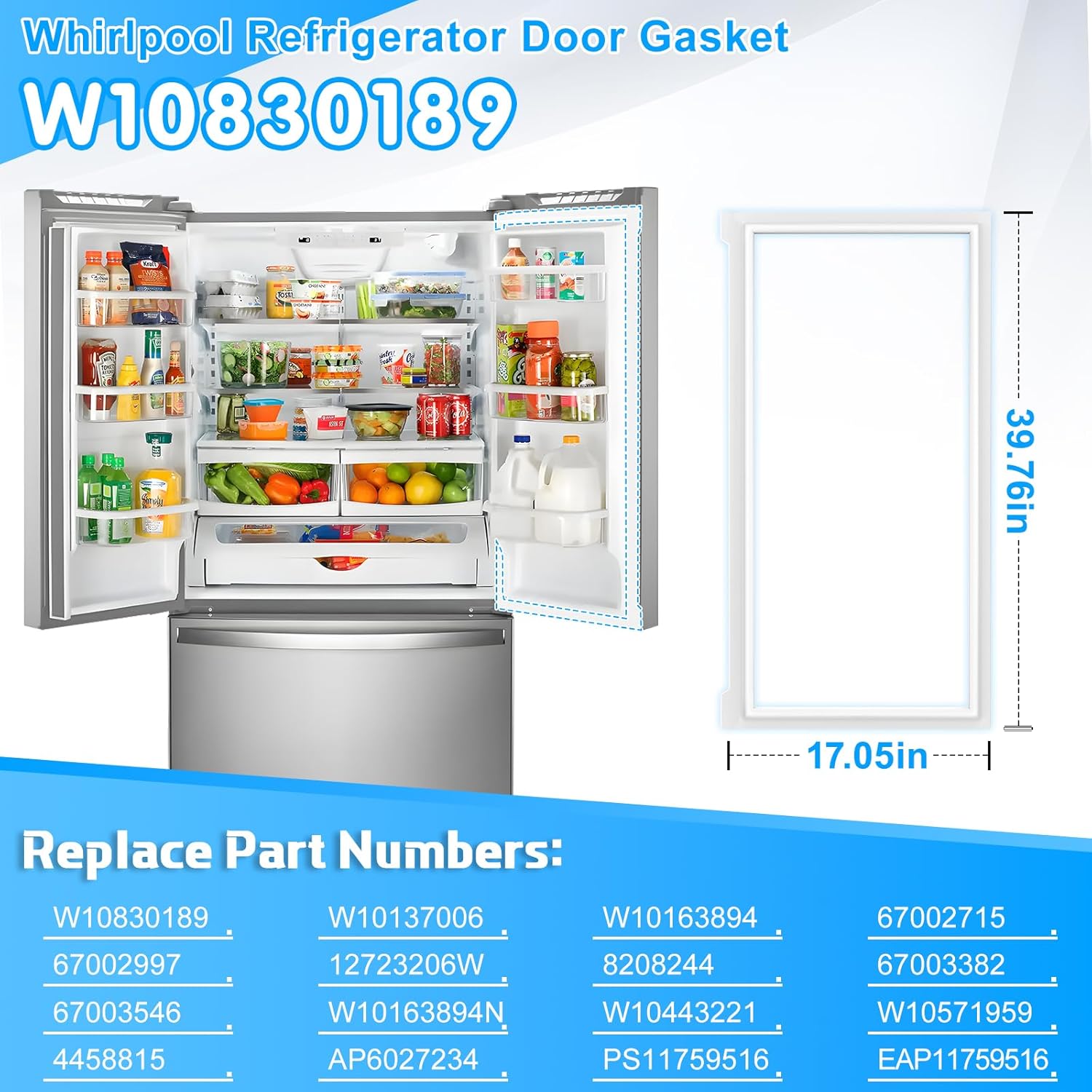 Upgraded W10830189 Refrigerator Door Gasket Replacement Compatible with Whirlpool KitchenAid Kenmore Fridge Door Gasket W10137006 W10163894 Refrigerator French Door Seal WRF535SMBM00 GX5SHDXVQ00 White