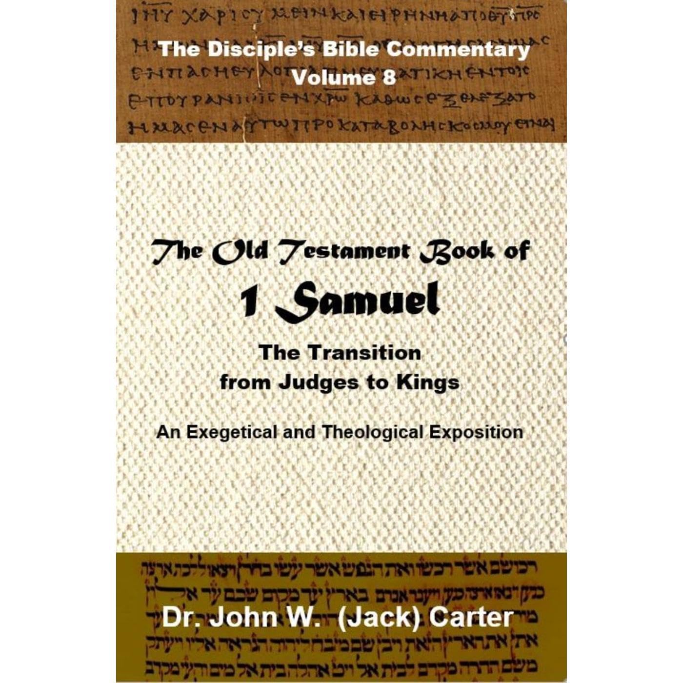The Old Testament Book of 1 Samuel