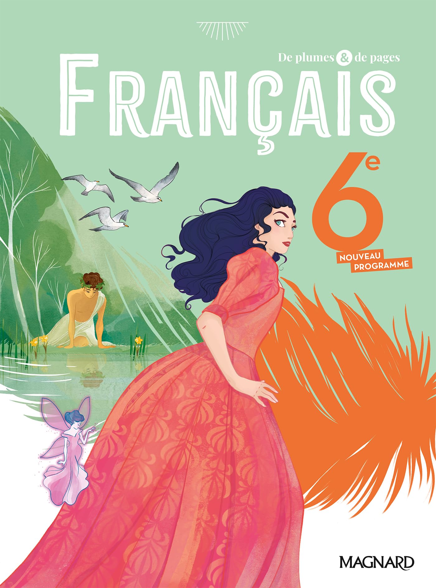 De plumes et de pages Français 6e (2025) - Manuel élève