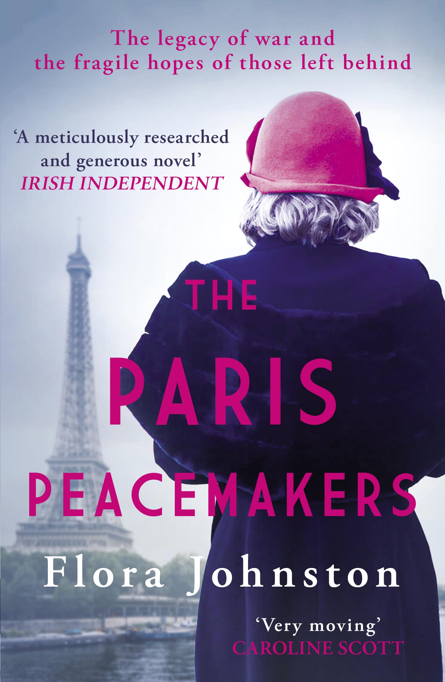 The Paris Peacemakers: The powerful tale of love and loss... - Johnston, Flora