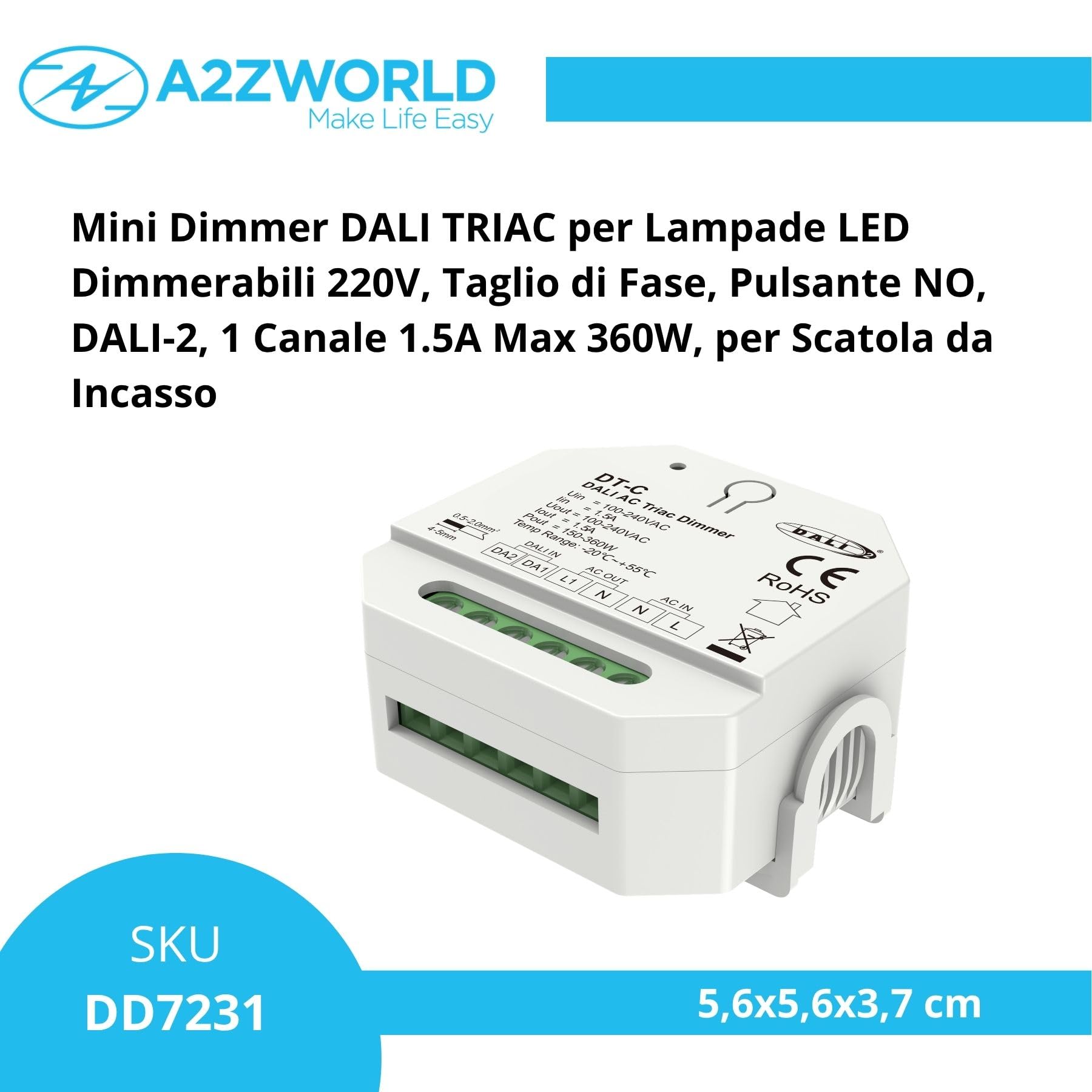 Mini AC DALI TRIAC Dimmer per Lampade LED Dimmerabili 220V, Taglio di Fase, Pulsante NO, DALI-2, 1 Canale 1,5A Max 360W, 56X56X37mm Per Scatola Incasso