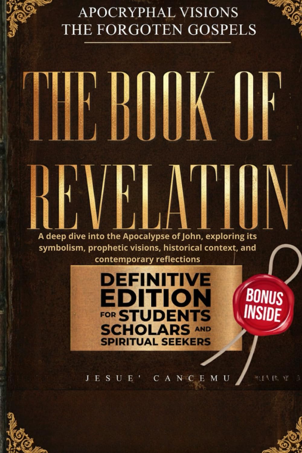 The Book of Revelation: A deep dive into the Apocalypse of John, exploring its symbolism, prophetic visions, historical context, and contemporary reflections