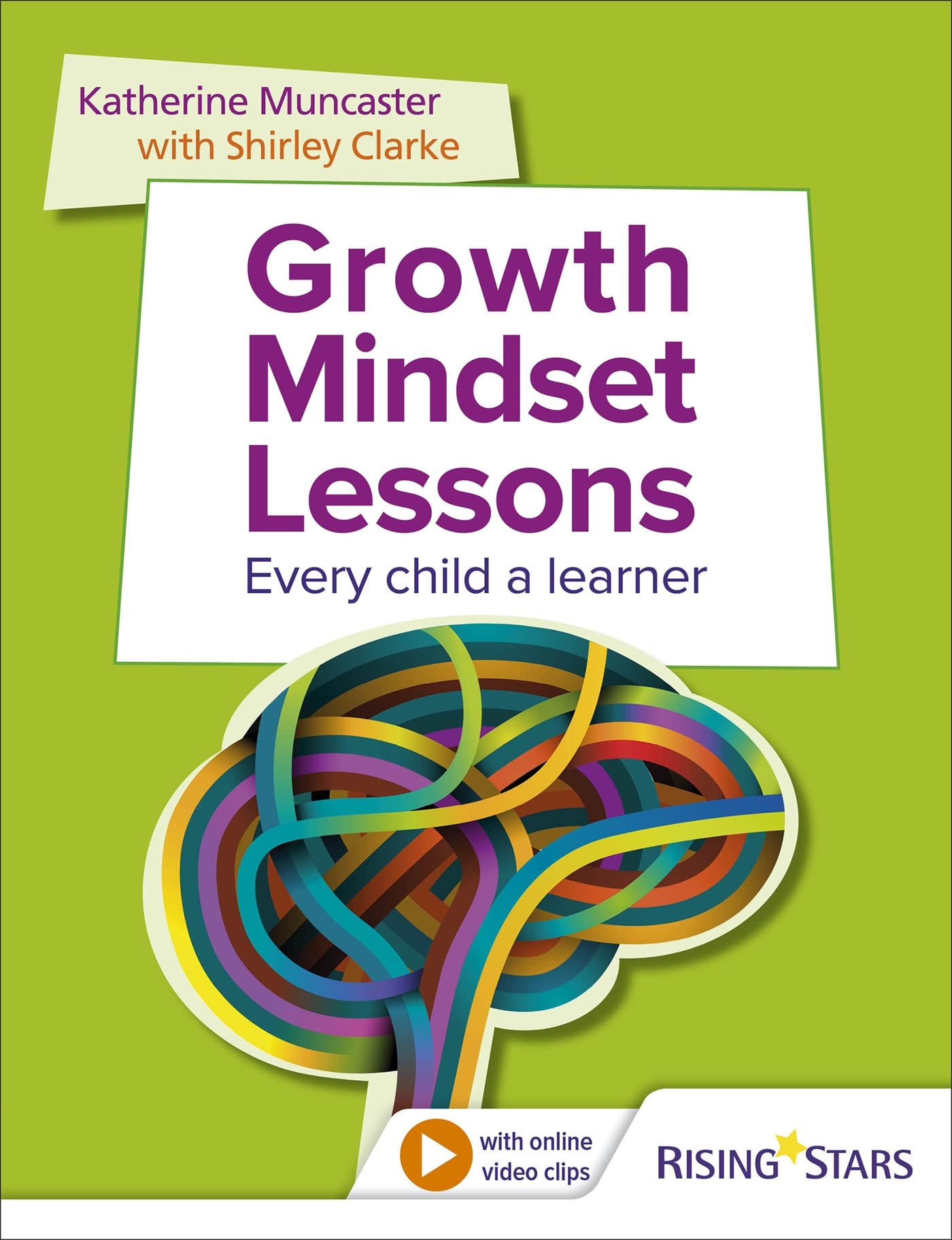 Growth Mindset Lessons: Every Child a Learner Paperback – 25 Nov. 2016