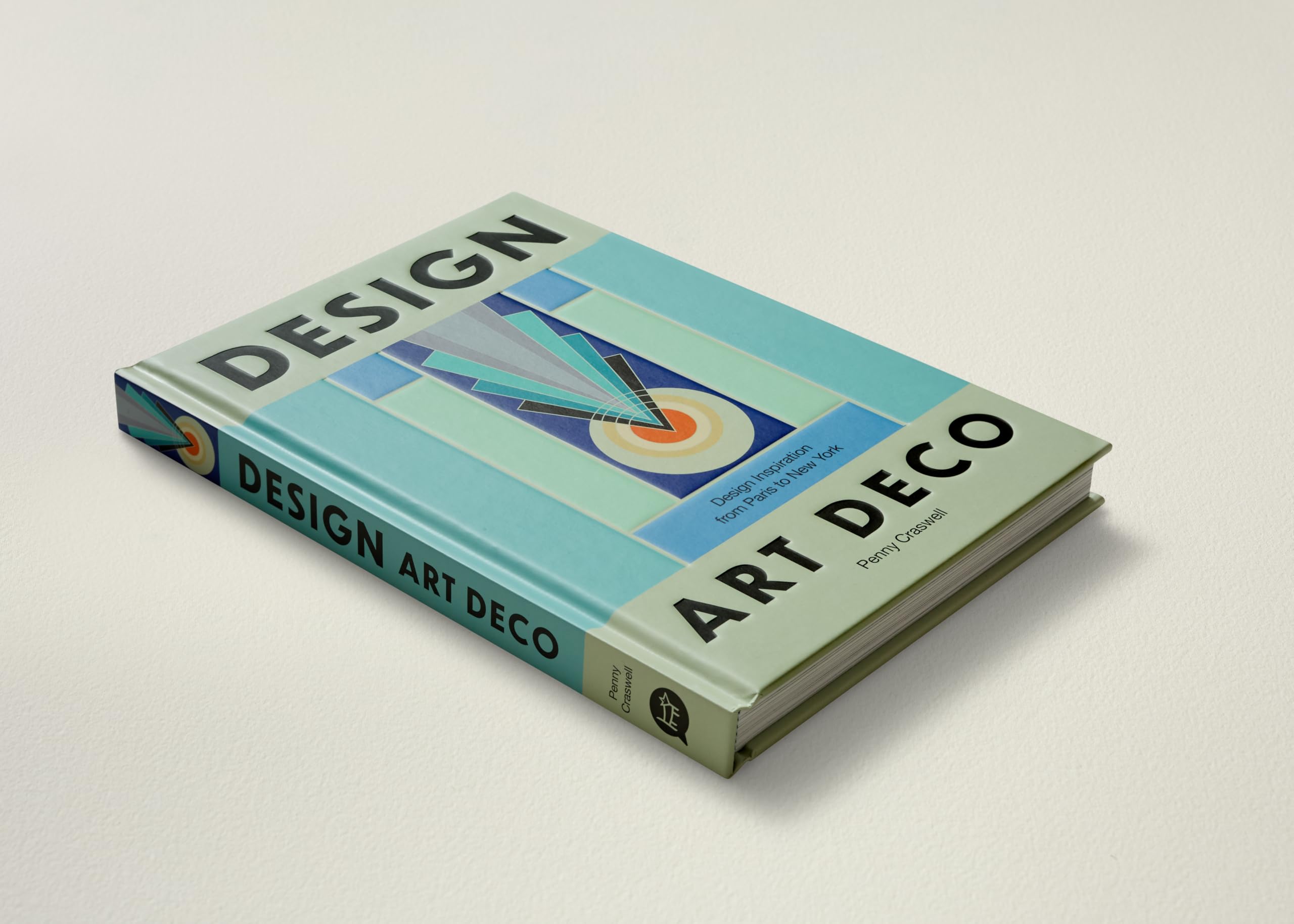 Design : Art Deco /anglais: Design Inspiration from Paris to New York