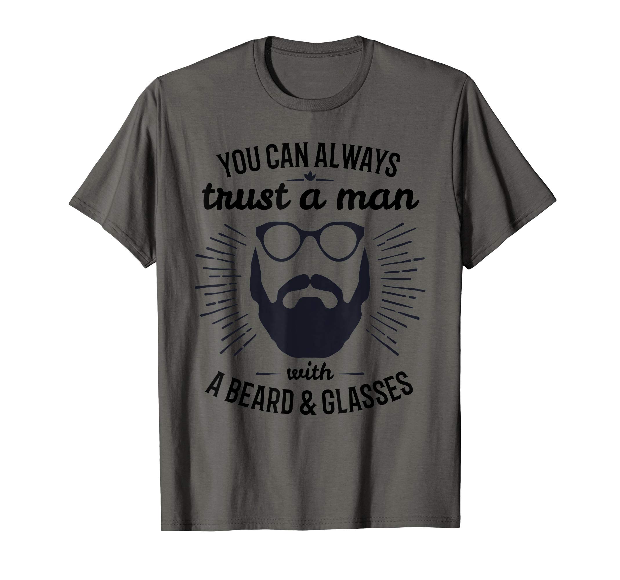 Funny Beard Fact Quote Gift For Bearded Men Glasses T-Shirt
