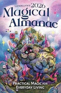 Llewellyn's 2026 Magical Almanac: Practical Magic for Everyday Living (Llewellyn's 2026 Calendars, Almanacs & Datebooks, 6)