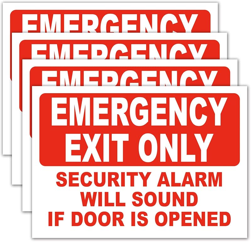 4 Emergency Exit Only Sticker Sign, "Emergency Exit Only - Security Alarm Will Sound If Door Is Opened" Label,4 Self Adhesive Vinyl Decal Stickers, 10" x 7"