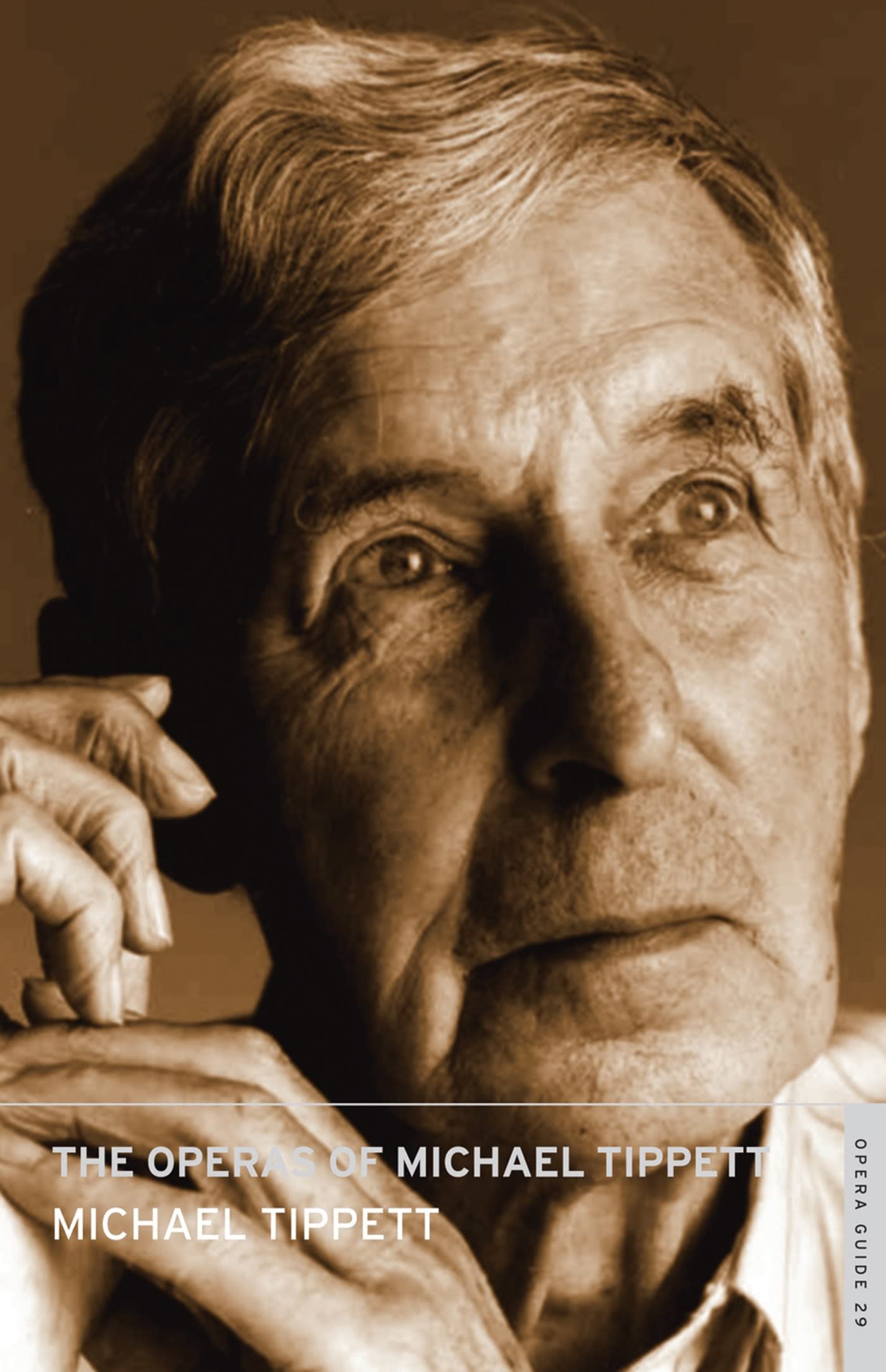 The Operas of Michael Tippett (Calder Opera Guides),Tippett, Mic