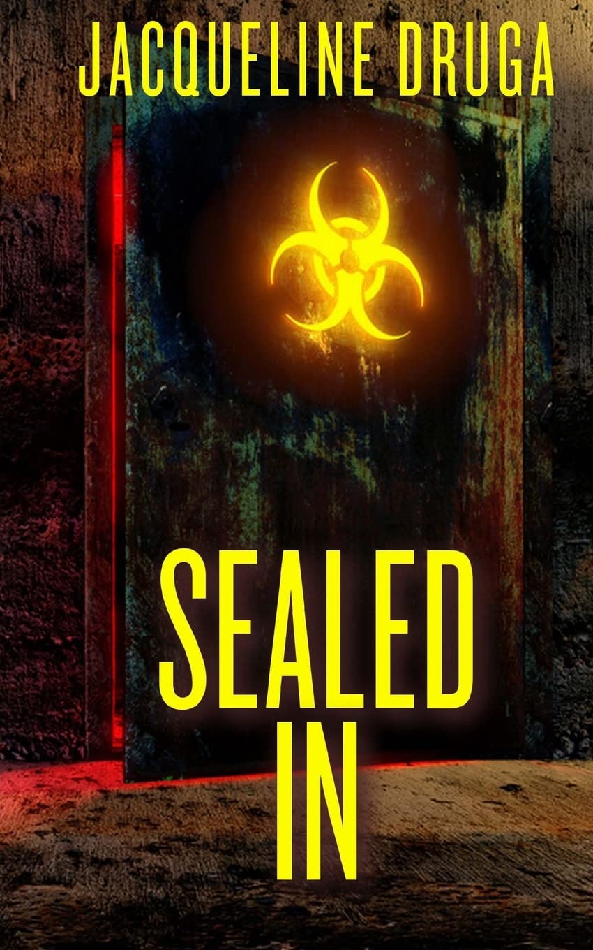 Sealed In