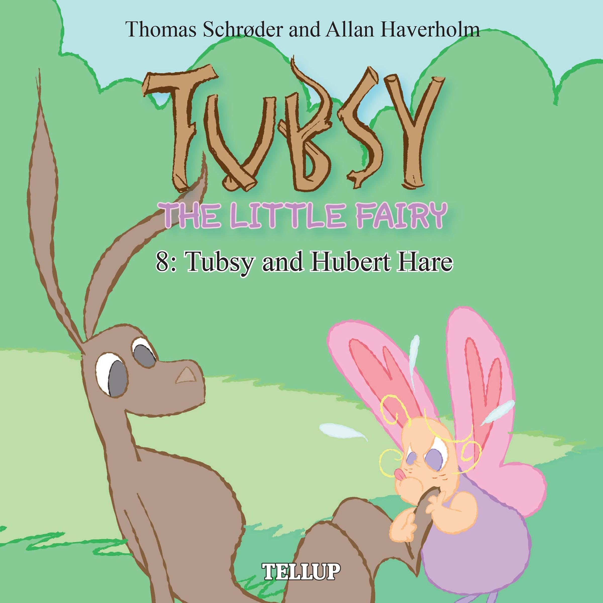 Cover art for Tubsy - the Little Fairy #8: Tubsy and Hubert Hare