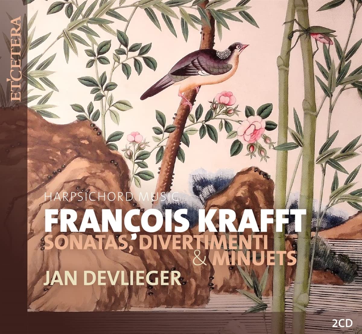 Francois Krafft: Sonatas, Divertimenti & Minuets