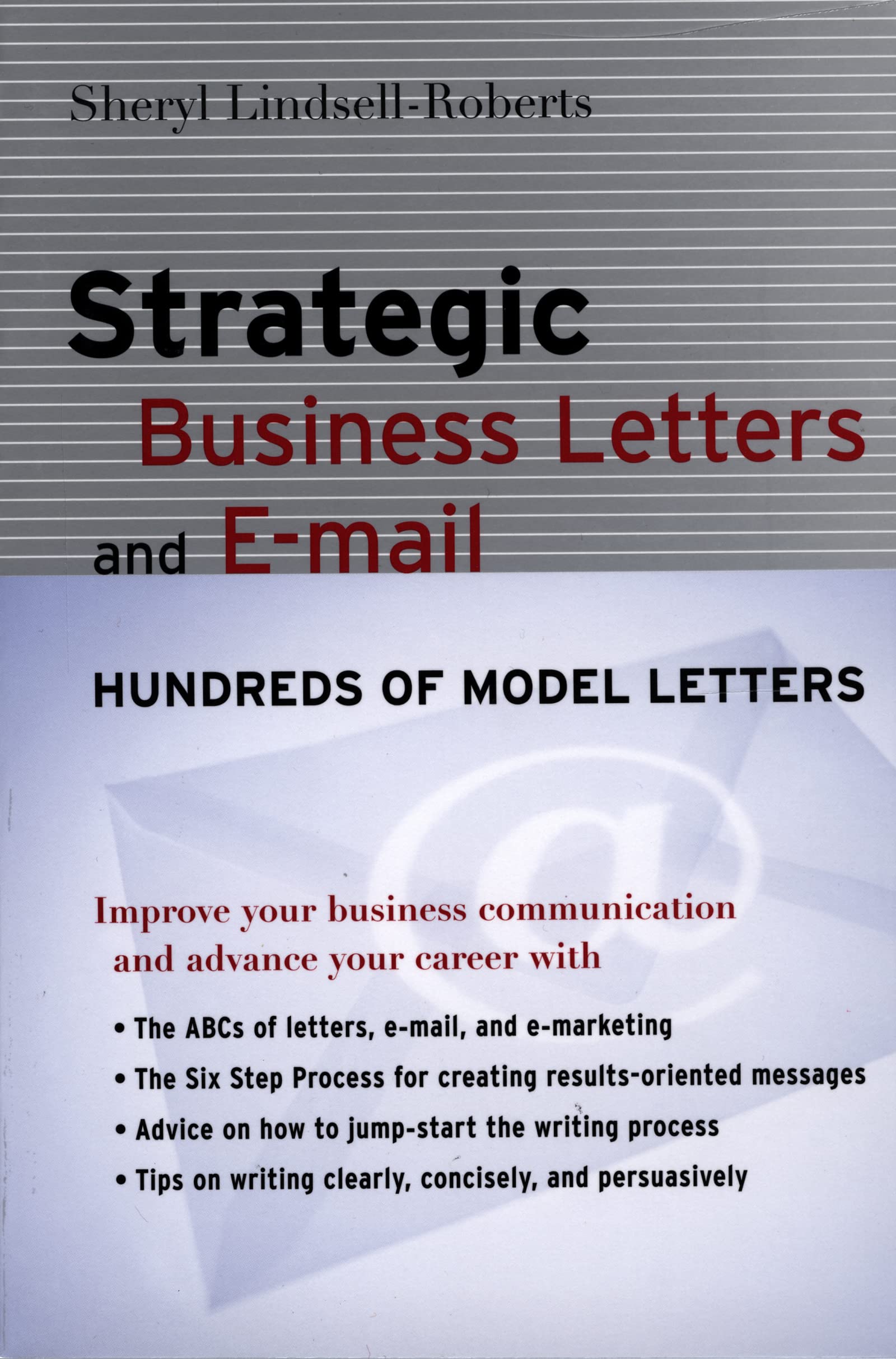 Strategic Business Letters And E-Mail