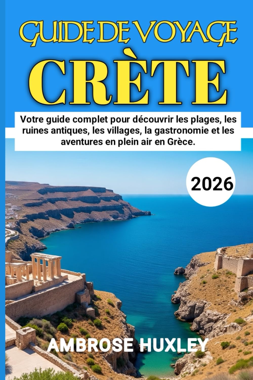 Crète Guide De Voyage 2026