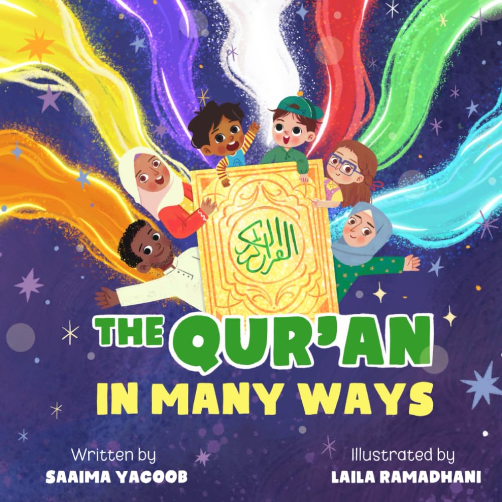 The Qur'an in Many Ways (Quranic Sciences for Kids)